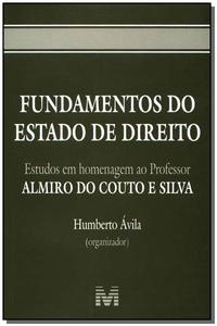 Capa do livro Fundamentos do Estado de Direito - 1 Ed./2004, de Humberto Avila (org.)