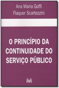 O Princípio da Continuidade do Serviço Público - 1 Ed./2005