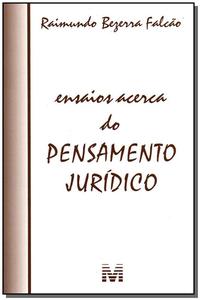 Ensaios Acerca do Ensamento Jurídico - 1 Ed./2007