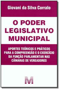 Poder Legislativo Municipal - 1 Ed./2007