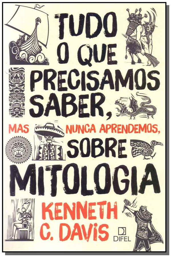 Capa do livro Tudo o que Precisamos Saber, de Davis. Kenneth C