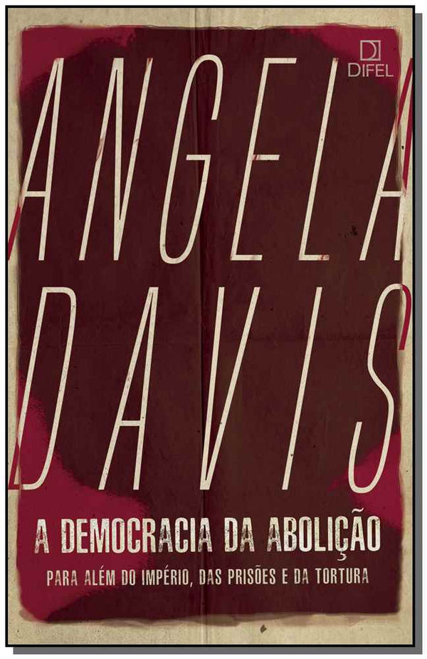Capa do livro Democracia da Abolição, a, de Angela Davis