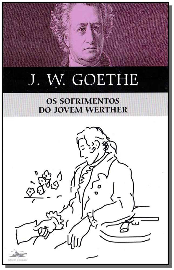 Capa do livro Os Sofrimentos do Jovem Werther - 08ed/17, de Johann Wolfgang Goethe