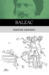 Capa do livro Eugénie Grandet, de Honore de Balzac