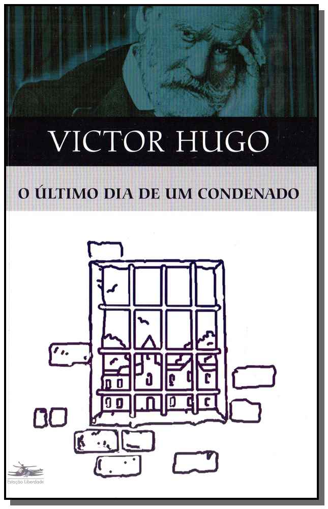 O Último Dia de um Condenado - 06ed/18