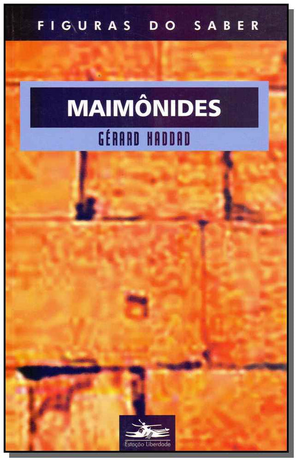 Capa do livro Maimônides, de Gerard Haddad
