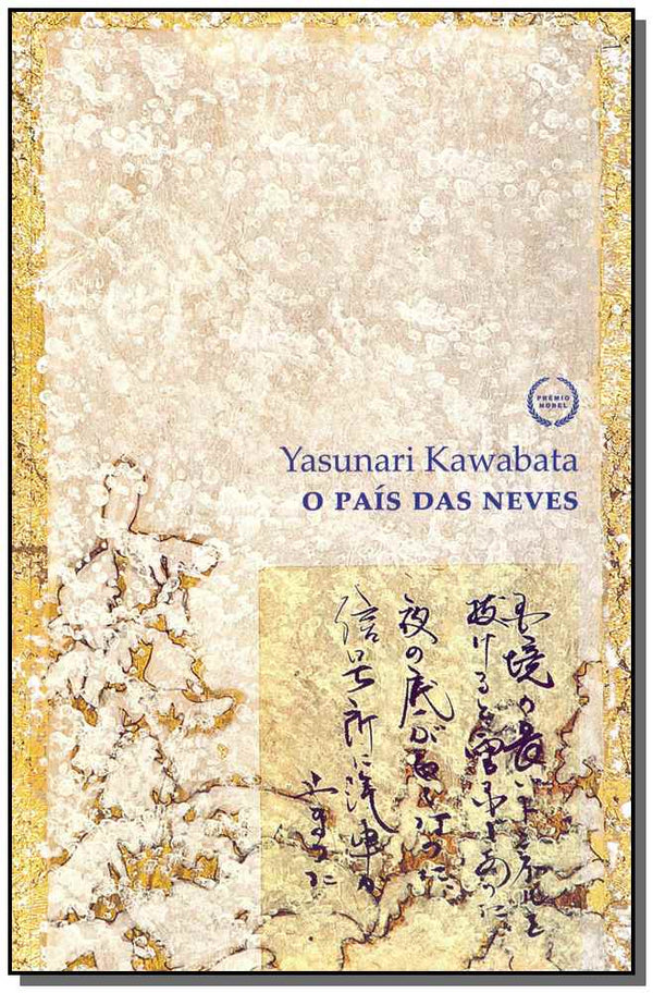 Capa do livro O País das Neves - 04ed/16, de Yasunari Kawabata