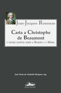 Capa do livro Carta a Christophe de Beaumont, de Jean-Jacques Rousseau