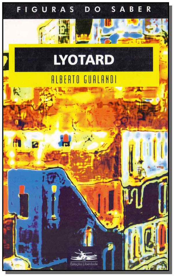 Capa do livro Lyotard, de Alberto Gualandi