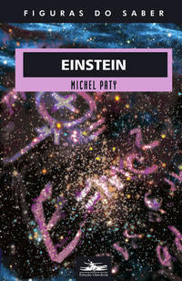 Capa do livro Einstein, de Michel Paty