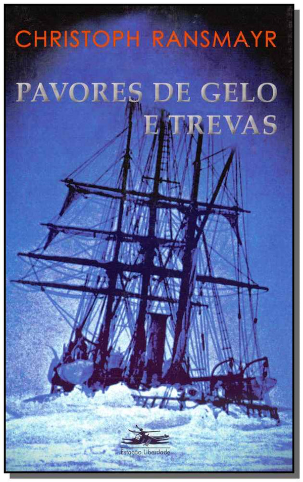 Capa do livro Pavores de Gelo e Trevas, de Christoph Ransmayr