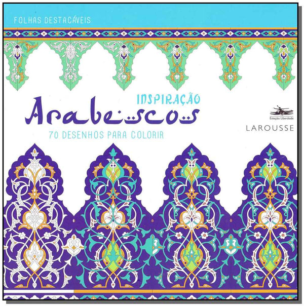 Capa do livro Inspiração Arabescos, de Larousse Editorial
