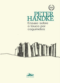 Capa do livro Ensaio sobre o Louco por Cogumelos, de Peter Handke