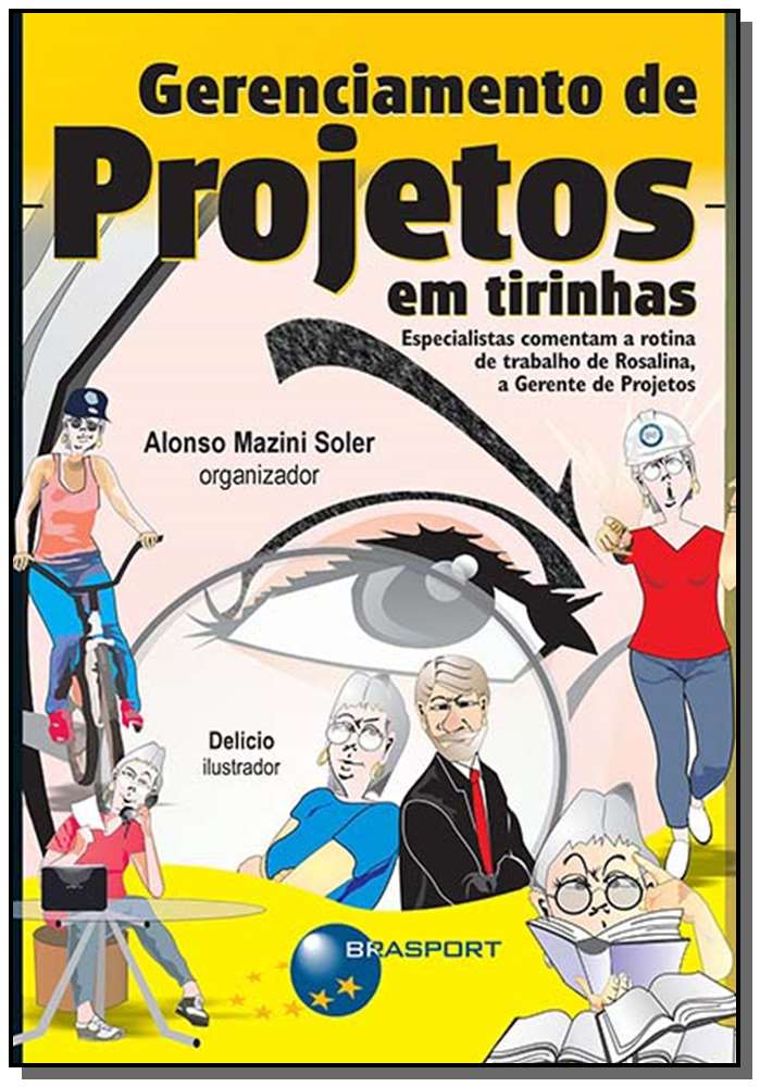 Gerenciamento de Projetos em Tirinhas