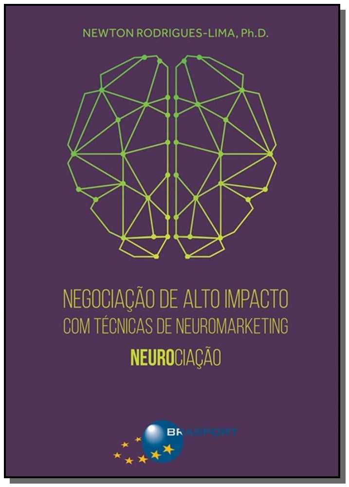 Negociação de Alto Impacto com Técnicas de Neuromarketing