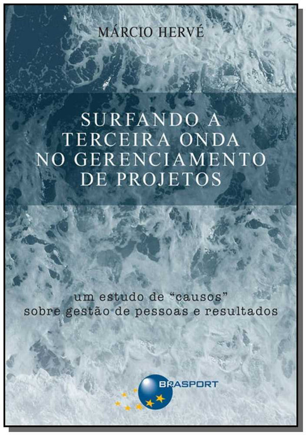 Capa do livro Surfando a Terceira Onda no Gerenciamento de Projetos, de Marcio Herve