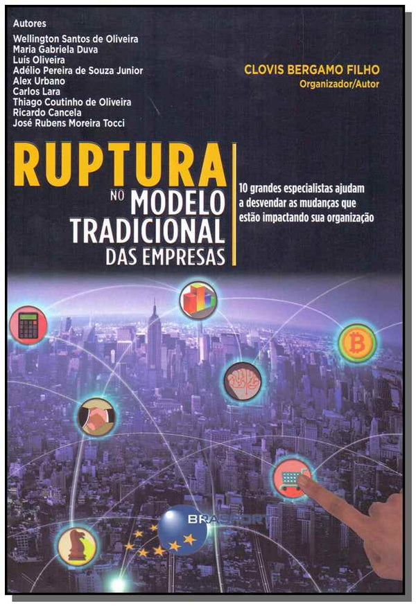 Capa do livro Ruptura no Modelo Tradicional das Empresas, de Clovis Bergamo Filho