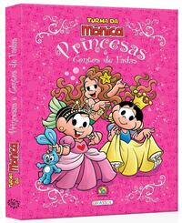 Capa do livro Turma da Mônica - Princesas e Contos de Fadas, de Mauricio de Sousa