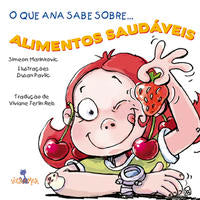 O que Ana Sabe sobre Alimentos Saudaveis