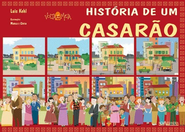 Capa do livro História de um Casarão, de Luis Kehl