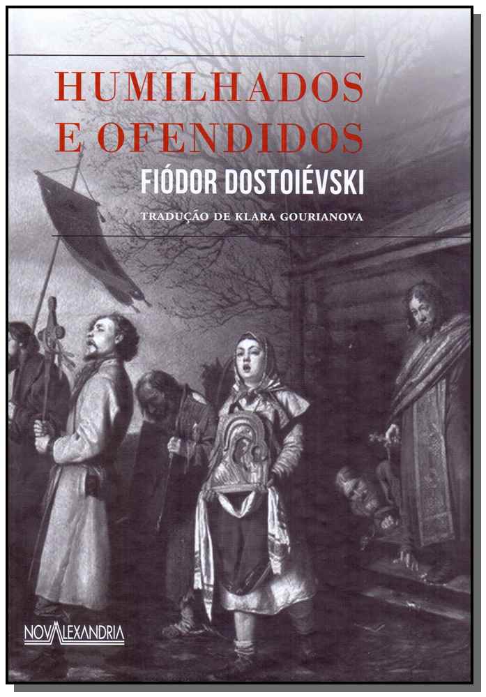 Humilhados e Ofendidos