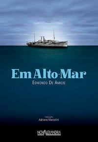 Capa do livro Em Alto Mar, de Edmondo de Amicis