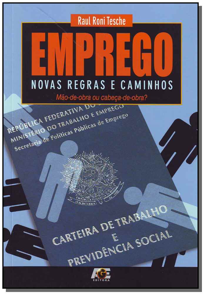 Emprego Novas Regras e Caminhos