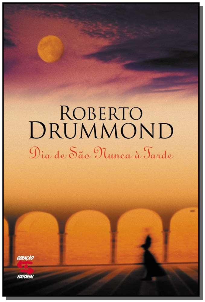 Dia de São Nunca à Tarde