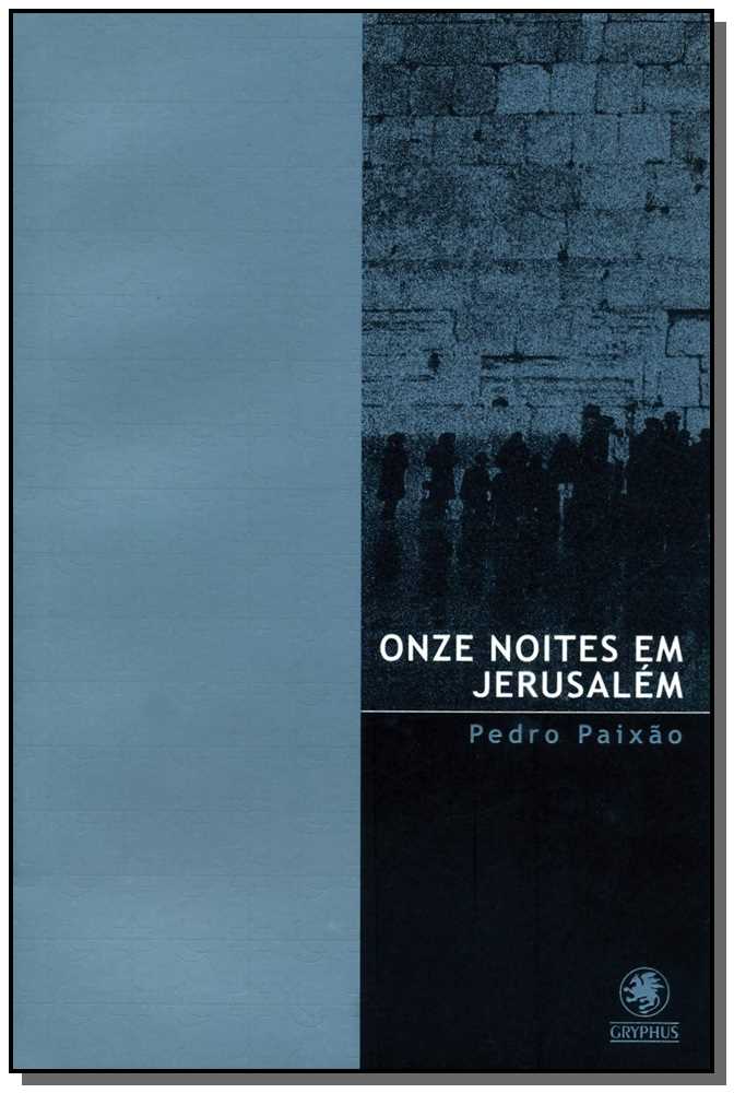 Onze Noites em Jerusalem