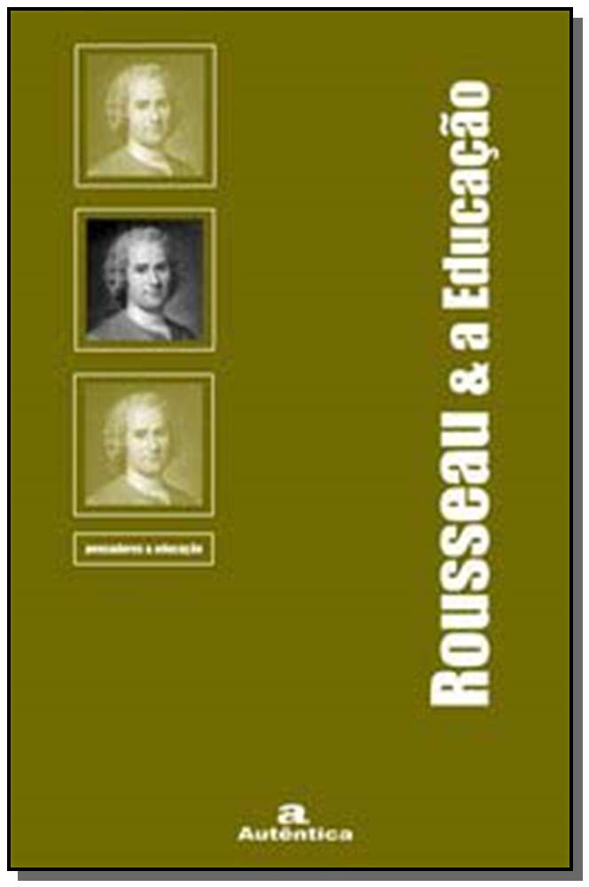 Rousseau & a Educação