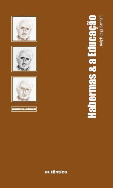 Capa do livro Habermas e a Educação, de Ralph Ings Bannell