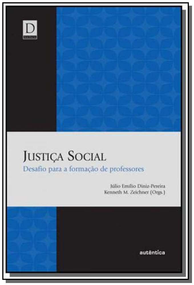 Justiça Social: Desafio para a Formação de Professores
