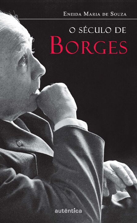 Seculo de Borges, o