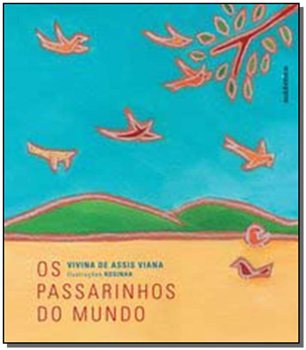 Capa do livro Passarinhos do Mundo, os, de Vivina de Assis Viana