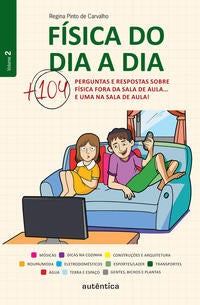 Capa do livro Fisica do Dia a Dia 2 - Mais 104 Perguntas e Resp, de Regina Pinto de Carvalho