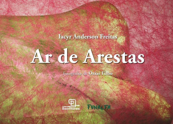 Capa do livro Ar de Arestas, de Iacyr Anderson Freitas