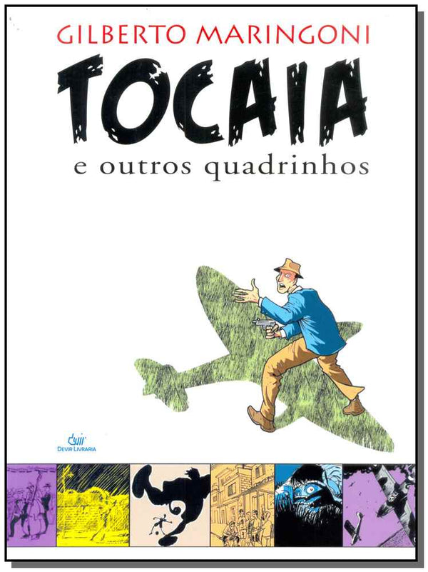 Capa do livro Tocaia e Outros Quadrinhos, de Gilberto Maringoni