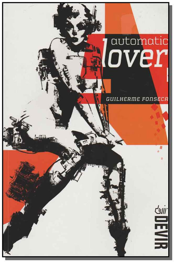 Capa do livro Automatic Lover (Capa Brochura), de Guilherme Fonseca