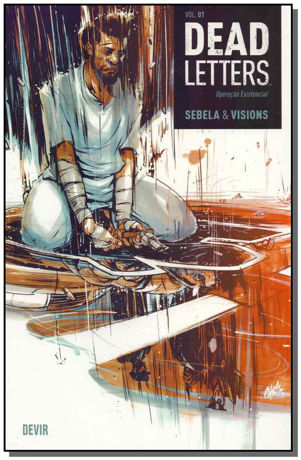 Capa do livro Dead Letters - Vol. 01, de Sebela e Visions