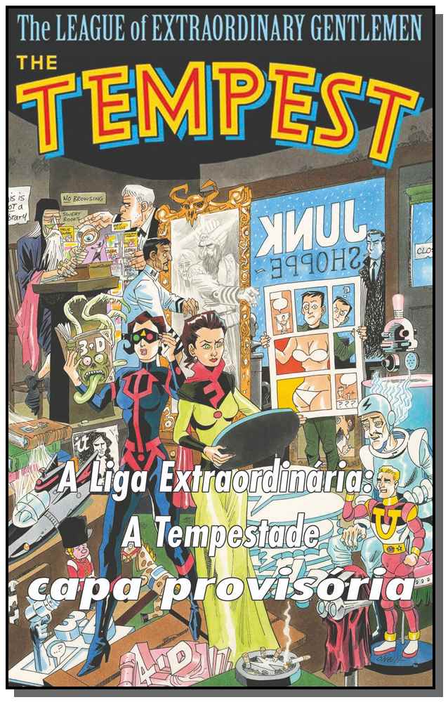 Liga Extraordinária, a: A Tempestade