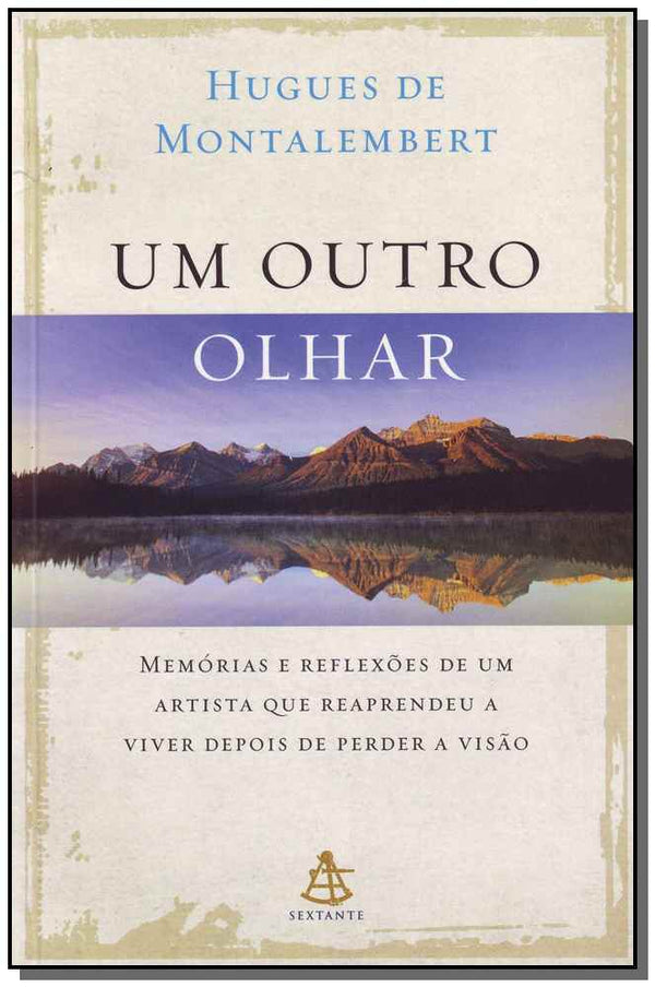 Capa do livro Um Outro Olhar, de Hugues de Montalembert