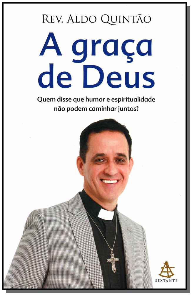 A Graça de Deus