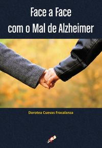 Face a Face com o Mal de Alzheimer