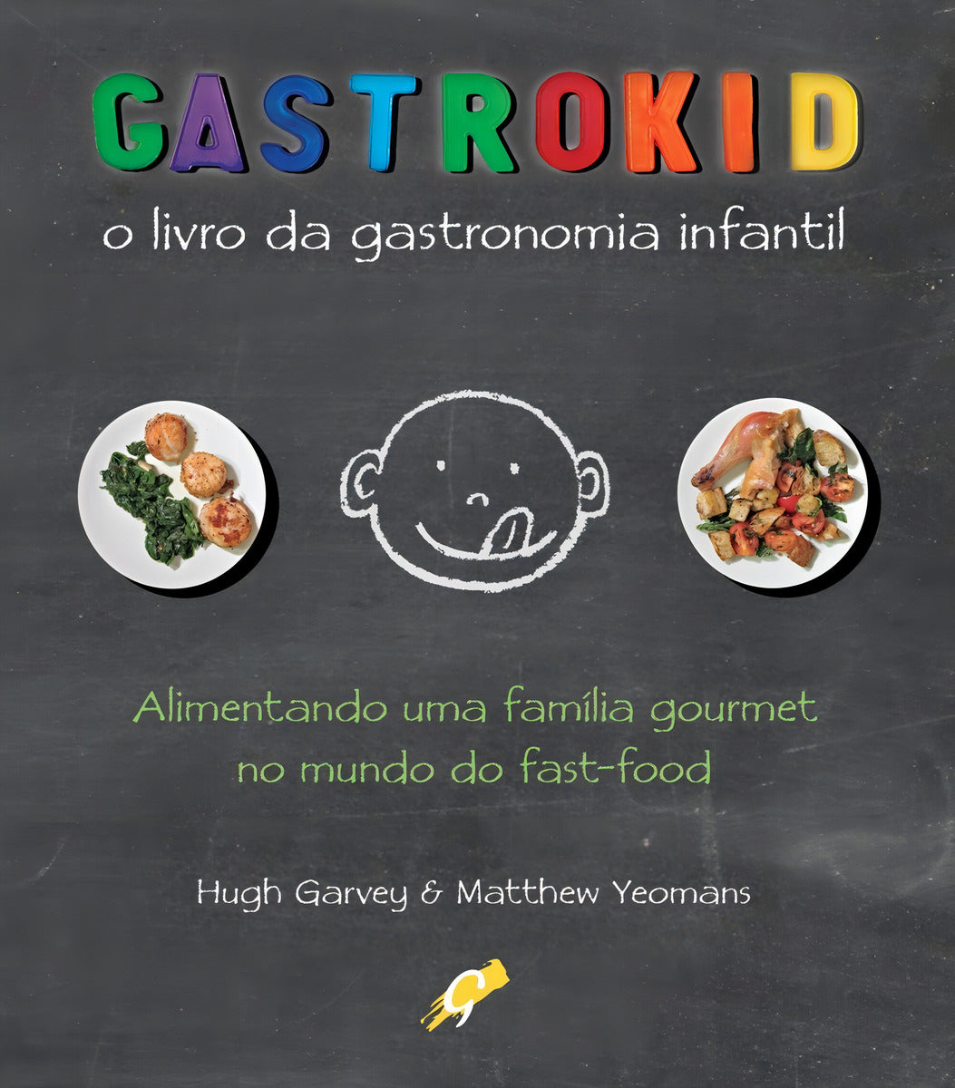Livro da Gastronomia Infantil 1ed/2011