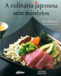 Capa do livro A Culinária Japonesa sem Mistérios, de Silla Bjerrum