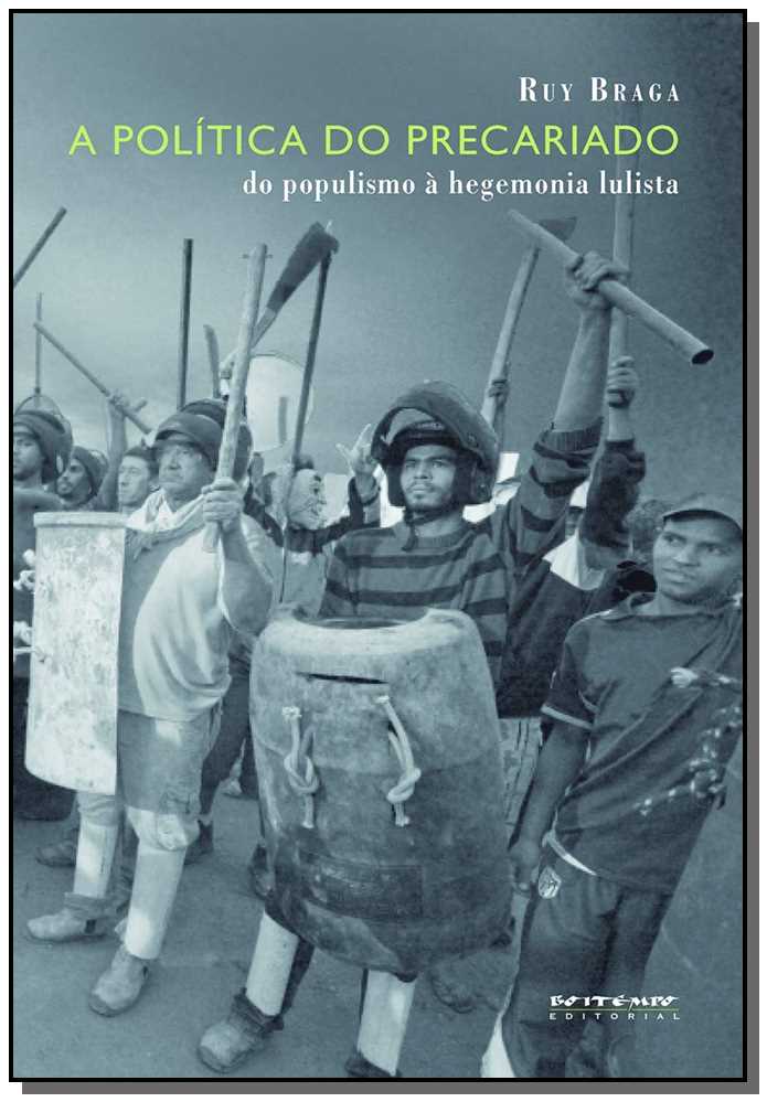 Política do Precariado, a