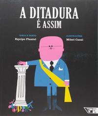 A Diatadura É Assim