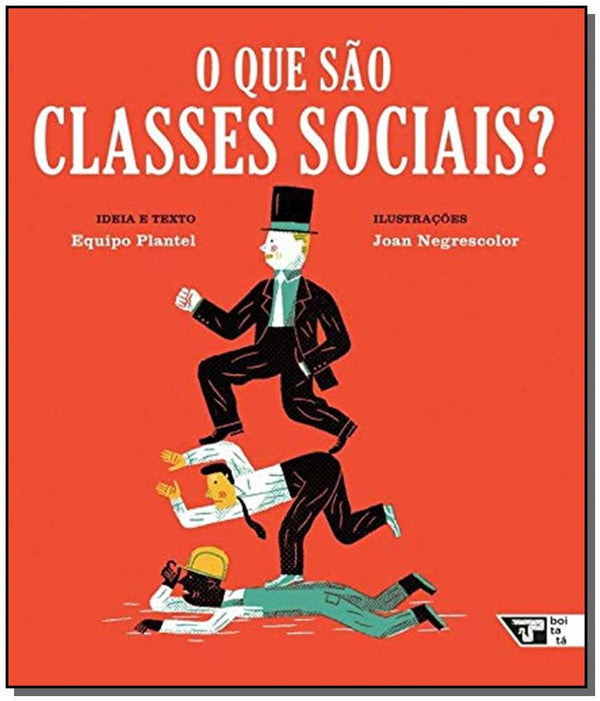 Capa do livro Que São Classes Sociais, O?, de Equipo Plantel