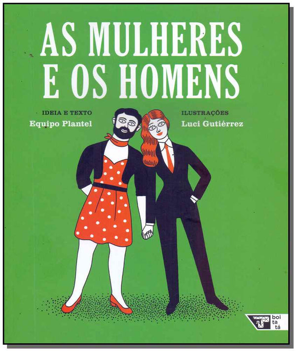 Capa do livro Mulheres e os Homens, as, de Equipo Plantel