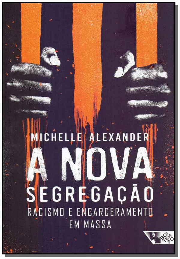 Capa do livro A Nova Segregação, de Michelle Alexander